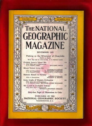 The National Geographic Magazine / November, 1953. Whirlpool of Charybdis; Japan's Inland Sea; Mt Vernon Lives On; Norway; Crete; Tehran - Wide World Maps & MORE! - Book - Wide World Maps & MORE! - Wide World Maps & MORE!