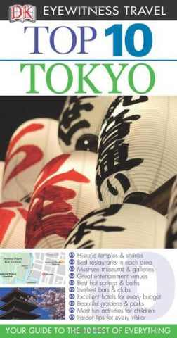 Top 10 Tokyo (Eyewitness Top 10 Travel Guide) - Wide World Maps & MORE! - Book - Brand: DK Publishing - Wide World Maps & MORE!