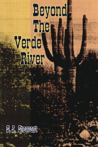 Beyond the Verde River [Paperback] Stewart, S. J. - Wide World Maps & MORE!