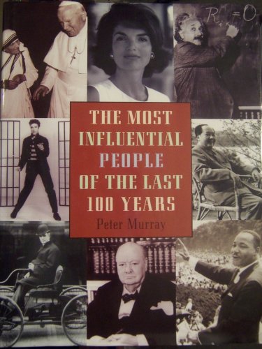 The Most Influential People of the Last 100 Years, - Wide World Maps & MORE!