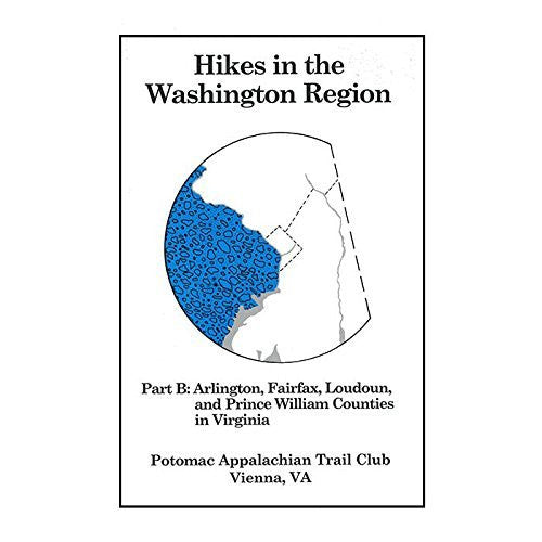 Hikes In the Washington Region: Part B - Wide World Maps & MORE! - Book - POTOMAC AT CLUB - Wide World Maps & MORE!