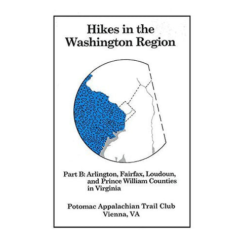 Hikes In the Washington Region: Part B - Wide World Maps & MORE! - Book - POTOMAC AT CLUB - Wide World Maps & MORE!