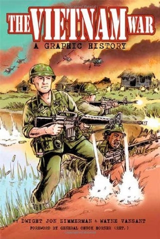 Vietnam War, The: A Graphic History - Wide World Maps & MORE! - Book - Zimmerman, Dwight/ Vansant, Wayne (ILT)/ Horner, Chuck (FRW) - Wide World Maps & MORE!