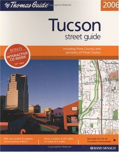 Thomas Guide 2006 Tucson Street Guide (Tucson Metro Street Guide) - Wide World Maps & MORE! - Book - Brand: Thomas Brothers Maps - Wide World Maps & MORE!