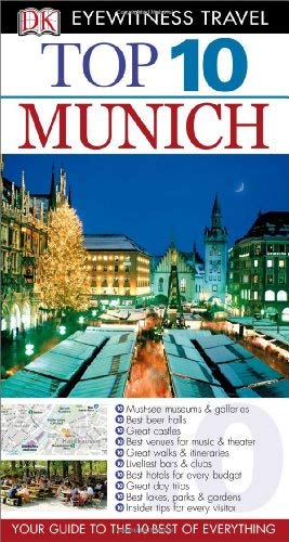 Top 10 Munich (Eyewitness Top 10 Travel Guide) - Wide World Maps & MORE! - Book - Wide World Maps & MORE! - Wide World Maps & MORE!