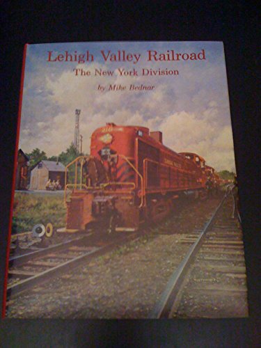 Lehigh Valley Railroad: The New York Division - Wide World Maps & MORE! - Book - Wide World Maps & MORE! - Wide World Maps & MORE!