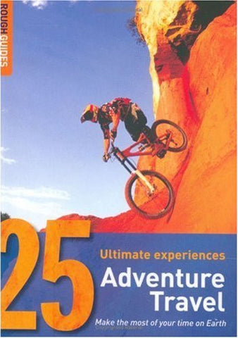 Adventure Travel (Rough Guide 25s) - Wide World Maps & MORE! - Book - Wide World Maps & MORE! - Wide World Maps & MORE!