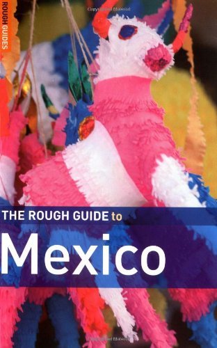 The Rough Guide to Mexico 7 (Rough Guide Travel Guides) - Wide World Maps & MORE! - Book - Rough Guides - Wide World Maps & MORE!