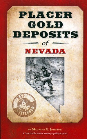 Placer Gold Deposits of Nevada (Original Geological Survey Bulletins) - Wide World Maps & MORE! - Book - Wide World Maps & MORE! - Wide World Maps & MORE!