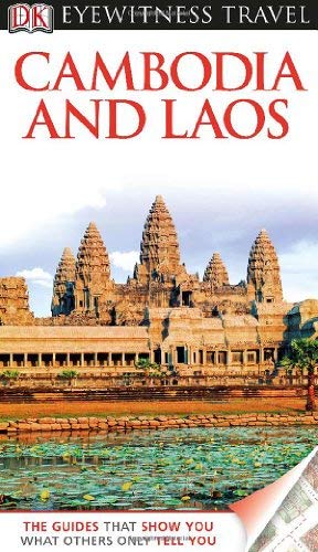 DK Eyewitness Travel Guide: Cambodia & Laos - Wide World Maps & MORE! - Book - Brand: DK Travel - Wide World Maps & MORE!