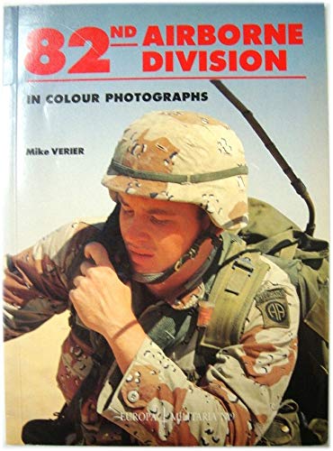 82nd Airborne Division in Colour Photographs (Europa Militaria) - Wide World Maps & MORE! - Book - Brand: Crowood Pr - Wide World Maps & MORE!