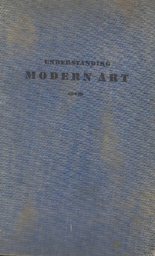 Understanding modern art, - Wide World Maps & MORE! - Book - Wide World Maps & MORE! - Wide World Maps & MORE!