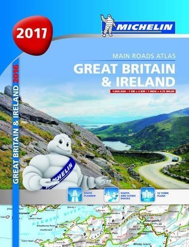 Great Britain & Ireland Atlas 2017 (Michelin Atlas) - Wide World Maps & MORE! - Book - Wide World Maps & MORE! - Wide World Maps & MORE!