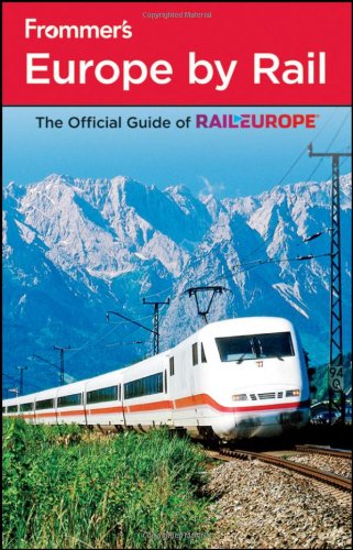 Frommer's Europe by Rail (Frommer's Complete Guides) - Wide World Maps & MORE! - Book - Wide World Maps & MORE! - Wide World Maps & MORE!