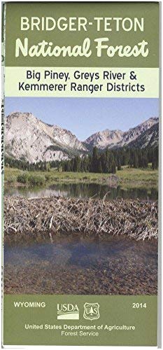 Bridger-Teton National Forest: Big Piney, Greys River, and Kemmerer Ranger Districts Map - Wide World Maps & MORE! - Map - United States Department of Agriculture - Wide World Maps & MORE!