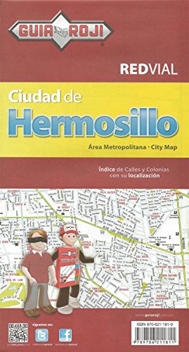 RED VIAL CIUDAD DE HERMOSILLO 2006 - Wide World Maps & MORE!