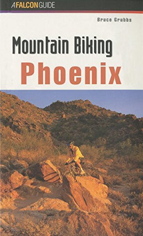 Mountain Biking Phoenix (Regional Mountain Biking Series) - Wide World Maps & MORE! - Book - Wide World Maps & MORE! - Wide World Maps & MORE!