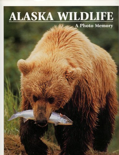 Alaska wildlife: A photo memory - Wide World Maps & MORE! - Book - Wide World Maps & MORE! - Wide World Maps & MORE!