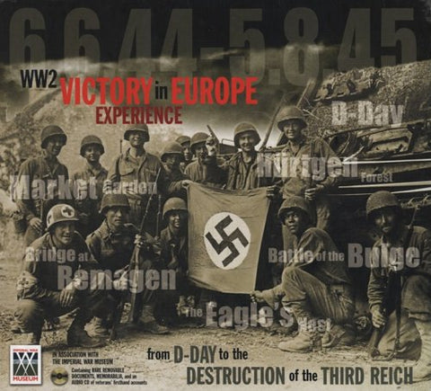 WW2 Victory in Europe Experience: From D-Day to the Destruction of the Third Reich - Wide World Maps & MORE! - Book - Carlton Publishing Group - Wide World Maps & MORE!