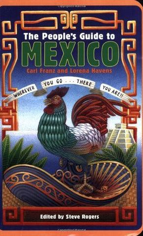 The People's Guide to Mexico - Wide World Maps & MORE! - Book - Brand: Avalon Travel Publishing - Wide World Maps & MORE!