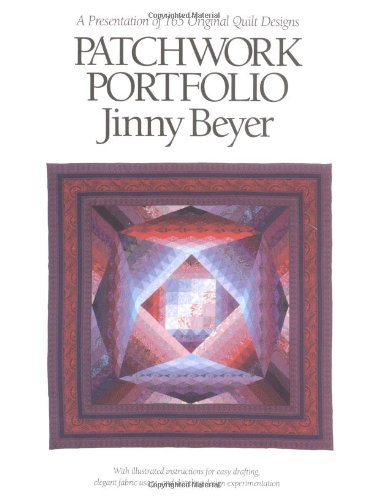 Patchwork Portfolio : A Presentation of 165 Original Quilt Designs Beyer, Jinny - Wide World Maps & MORE!