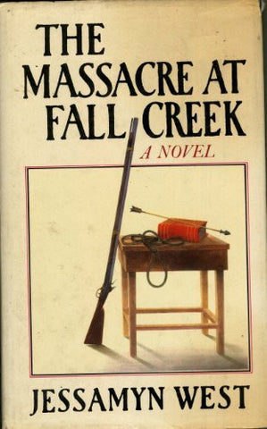 The Massacre At Fall Creek - Wide World Maps & MORE! - Book - Wide World Maps & MORE! - Wide World Maps & MORE!