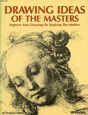 Drawing Ideas of the Masters: Improve Your Drawings by Studying the Masters - Wide World Maps & MORE!