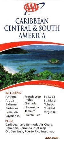 AAA Caribbean, Central & South America: Including Antigua, Aruba, Bahamas, Barbados, Bermuda, Cayman by AAA Heathrow (2008-05-03) - Wide World Maps & MORE! - Book - Wide World Maps & MORE! - Wide World Maps & MORE!
