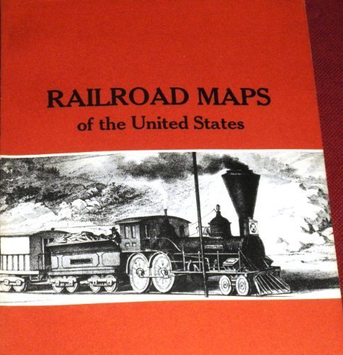 Railroad Maps of the United States: Selected Annotated Bibliography of Original 19th Century Maps in the Geography and Map Division of the Library of - Wide World Maps & MORE! - Book - Brand: United States Government Printing - Wide World Maps & MORE!