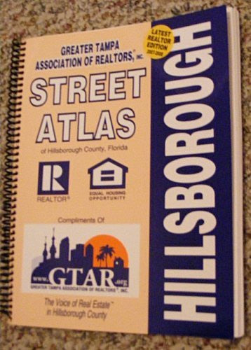 Greater Tampa Assoc. Of Realtors Street Atlas Hillsborough 2007-2008 - Wide World Maps & MORE! - Book - Wide World Maps & MORE! - Wide World Maps & MORE!