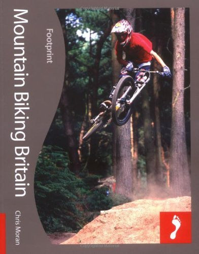 Mountain Biking Britain: Full colour activity guide to mountain biking in the UK (Footprint - Activity Guides) - Wide World Maps & MORE! - Book - Brand: Footprint Handbooks - Wide World Maps & MORE!