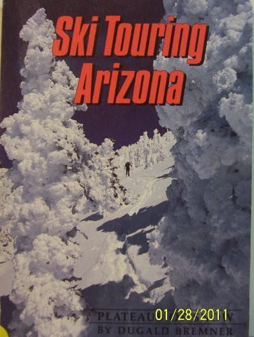 Ski Touring Arizona - Wide World Maps & MORE! - Book - Brand: Northland Pub - Wide World Maps & MORE!