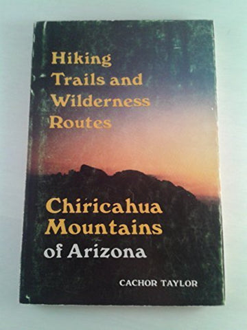 Hiking Trails and Wilderness Routes Chiricahua Mountains of Arizona - Wide World Maps & MORE! - Book - Wide World Maps & MORE! - Wide World Maps & MORE!