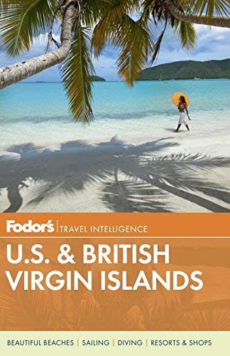 Fodor's U.S. & British Virgin Islands (Full-color Travel Guide) - Wide World Maps & MORE! - Book - Brand: Fodor's - Wide World Maps & MORE!