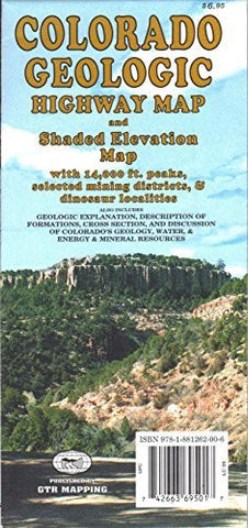 Colorado Geologic Highway Map and Shaded Elevation Map with 14,000 Foot Peaks, Selected Mining Districts, & Dinosaur Localities - Wide World Maps & MORE! - Map - GTR Mapping - Wide World Maps & MORE!