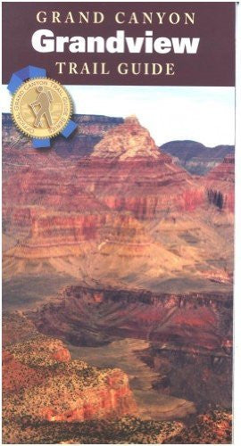 Grand Canyon Trail Guide: Grandview - Wide World Maps & MORE! - Book - Grand Canyon Association - Wide World Maps & MORE!