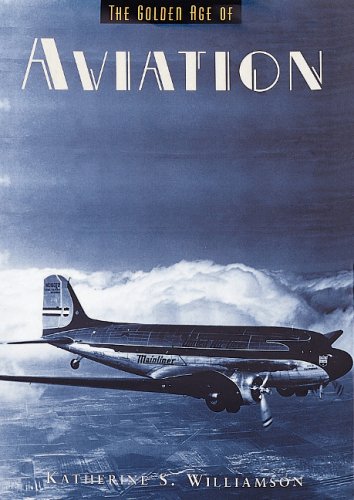 The Golden Age of Aviation - Wide World Maps & MORE! - Book - Brand: New Line Books - Wide World Maps & MORE!