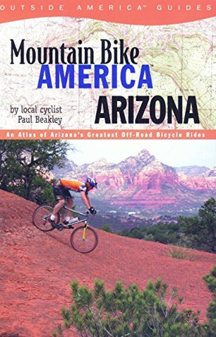 Mountain Bike America: Arizona (Mountain Bike America Guides) - Wide World Maps & MORE! - Book - Brand: FalconGuides - Wide World Maps & MORE!