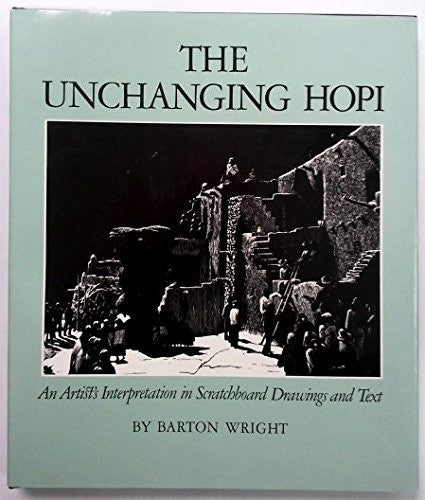 The unchanging Hopi: An artist's interpretation in scratchboard drawings and text - Wide World Maps & MORE! - Book - Brand: Northland Press - Wide World Maps & MORE!