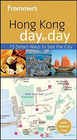 Frommer's Hong Kong Day by Day (Frommer's Day by Day - Pocket) - Wide World Maps & MORE! - Book - Wide World Maps & MORE! - Wide World Maps & MORE!