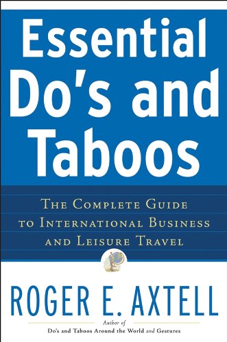 Essential Do's and Taboos: The Complete Guide to International Business and Leisure Travel - Wide World Maps & MORE! - Book - Wide World Maps & MORE! - Wide World Maps & MORE!