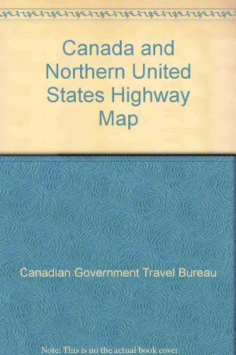 Canada and Northern United States Highway Map - Wide World Maps & MORE! - Book - Wide World Maps & MORE! - Wide World Maps & MORE!