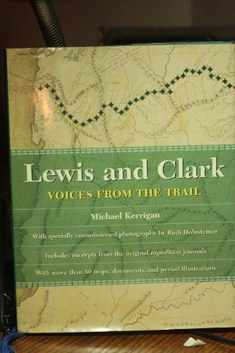 Lewis And Clark - Voices From The Trail - Wide World Maps & MORE! - Book - Wide World Maps & MORE! - Wide World Maps & MORE!