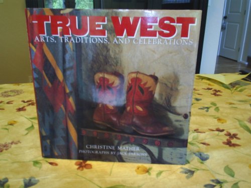 True West: Arts, Traditions & Celebrations - Wide World Maps & MORE!