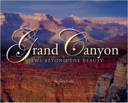 Grand Canyon: Views beyond the Beauty - Wide World Maps & MORE! - Book - Brand: Grand Canyon Association - Wide World Maps & MORE!