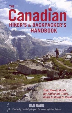 The Canadian Hiker's and Backpacker's Handbook - Wide World Maps & MORE! - Book - Brand: Whitecap Books Ltd. - Wide World Maps & MORE!
