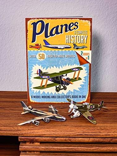 Planes: A Complete History (Easy-to-Make Models) - Wide World Maps & MORE!