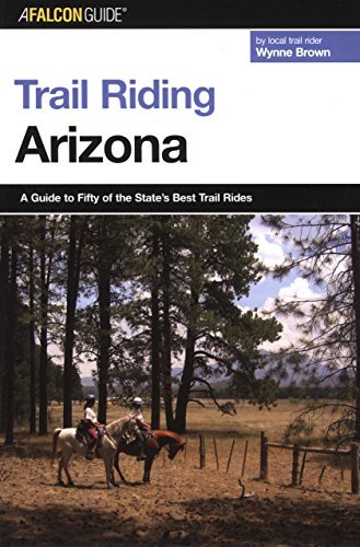 Trail Riding Arizona (Falcon Guides) - Wide World Maps & MORE! - Book - Brand: FalconGuides - Wide World Maps & MORE!