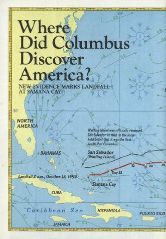 Where Did Columbus Discover America? New Evidence Marks Landfall at Samana Cay. - Wide World Maps & MORE! - Book - Wide World Maps & MORE! - Wide World Maps & MORE!