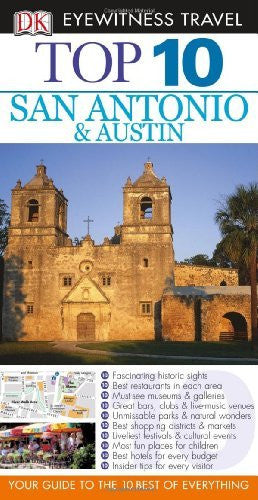 Top 10 San Antonio and Austin (Eyewitness Top 10 Travel Guides) - Wide World Maps & MORE! - Book - Brand: DK Travel - Wide World Maps & MORE!